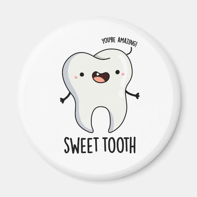 Sweet Tooth Funny Dental Puff Magnet (Vorne)
