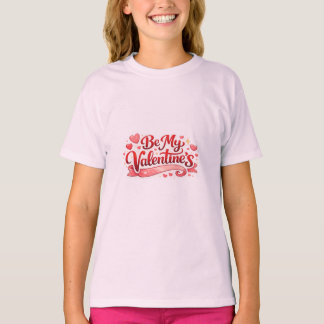 Sweet Valentine’s Day Tee – Be My Valentine’s
