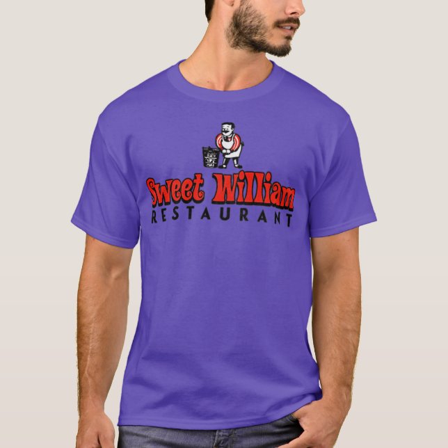 Sweet William Restaurant T-Shirt (Vorderseite)