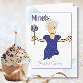 Sweet Woman Fabulous 90. Geburtstag Blue Blume Karte