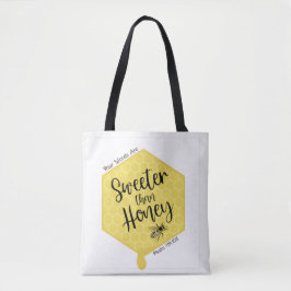 Sweeter Than Honey Tote Bag Tasche