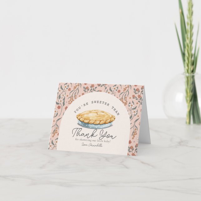 Sweeter than Pie Pink Floral Baby Shower Dankeskarte (Vorderseite)
