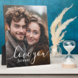 Sweethearts Liebe You Forever Couple's Foto Fotoplatte<br><div class="desc">Eine wunderschöne Möglichkeit,  Ihre Liebe auf einer individuellen Staffelplakette mit "Liebe Sie ewig" Text in einem modernen handgeschriebenen Schriftart zu zeigen. Mit dieser durchdachten und ausdrucksvollen Foto-Plakette können Sie bleibende Erinnerungen schaffen,  die Ihr Herz wärmen.</div>