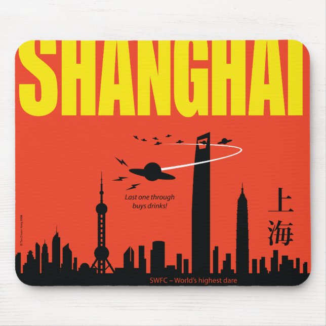 SWFC-Außerirdischen in Shanghai Mousepad (Vorne)