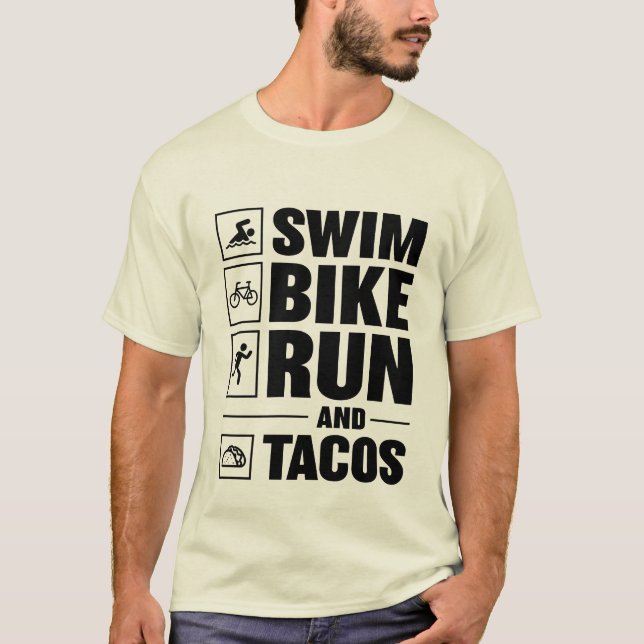 Swim Bike Run & Tacos T-Shirt (Vorderseite)