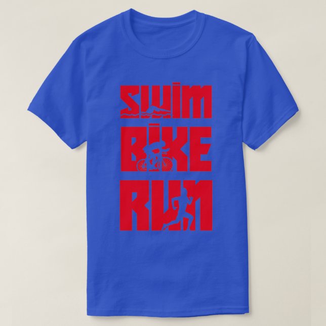 Swim Bike Run Triathlon Athletics Marathon limitle T-Shirt (Design vorne)