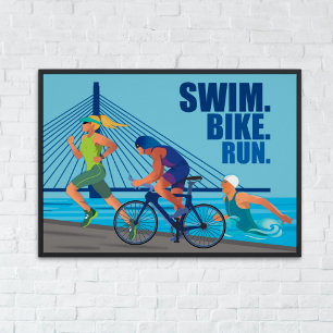Swim Bike Run - Triathlon Wall Art für Sportler Poster