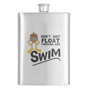Swim durch das Leben Flachmann