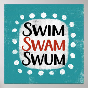 Swim Swam Poster Poster Mur Art