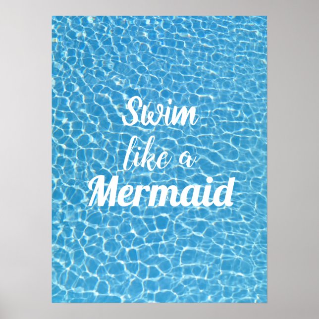 Swim wie ein Motivierend Zitat einer Meerjungfrau Poster (Vorne)