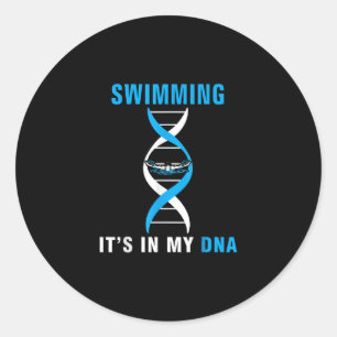 Swimmen in meiner DNA Funny SwimerSchwimmen Coole  Runder Aufkleber