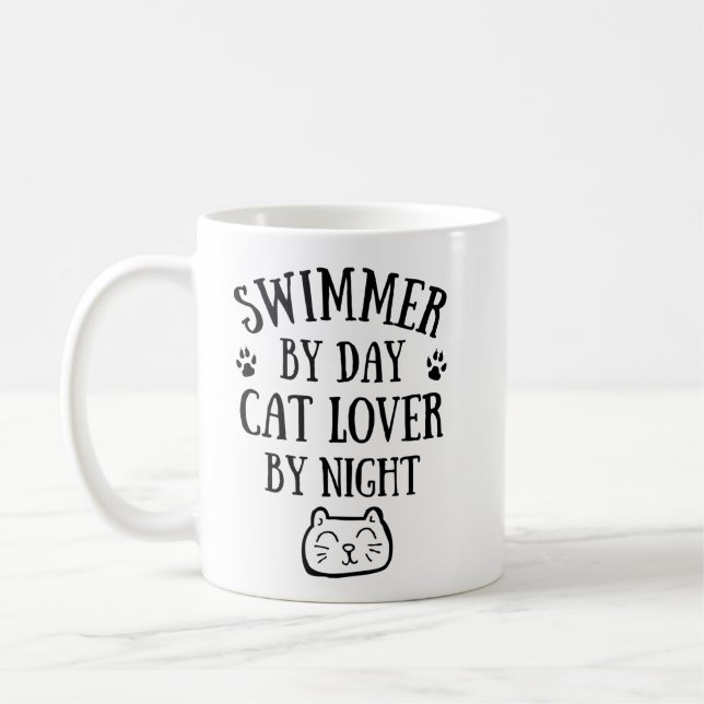 Swimmer by day. Cat lover by night. Kaffeetasse (Links)