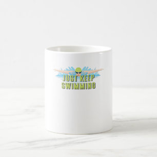 Swimmer quots: Just Keep Swimming   SWIM LOVER Kaffeetasse