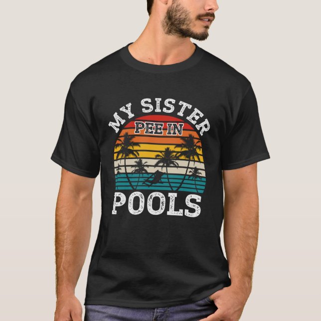 Swimmer Swimming Vacation Retro Sister Pee In Pool T-Shirt (Vorderseite)