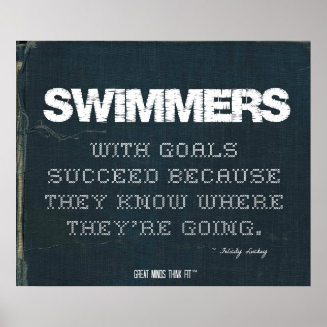 Swimmers with Goals Succeed in Denim Poster (Vorne)