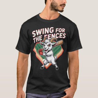 Swing For The Fences Baseball Ziege Zuhause T-Shirt