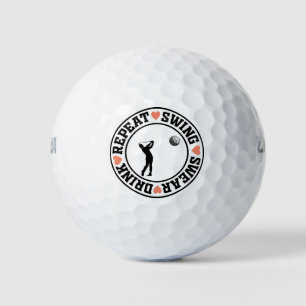 Swing, Schwöre, Trinke, Wiederhole  Golfball