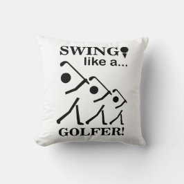 Swing wie ein Golfer Kissen