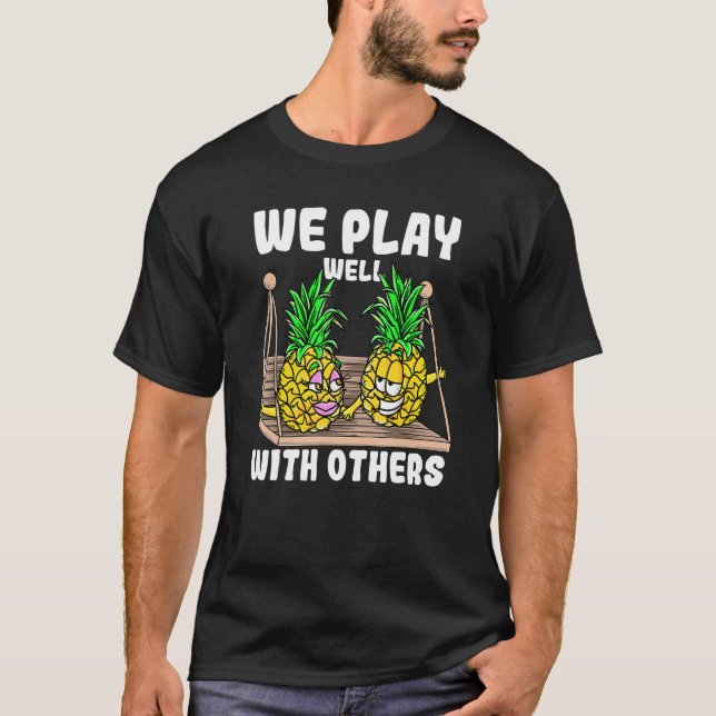 Swinger wir spielen gut mit anderen schwindenden A T-Shirt (Vorderseite)
