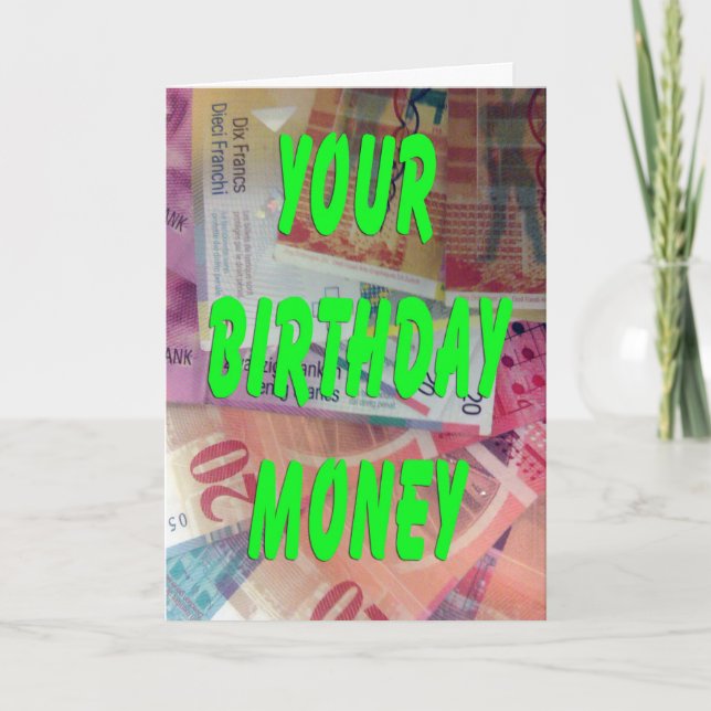 Swiss Francs Birthday Money Karte (Vorderseite)