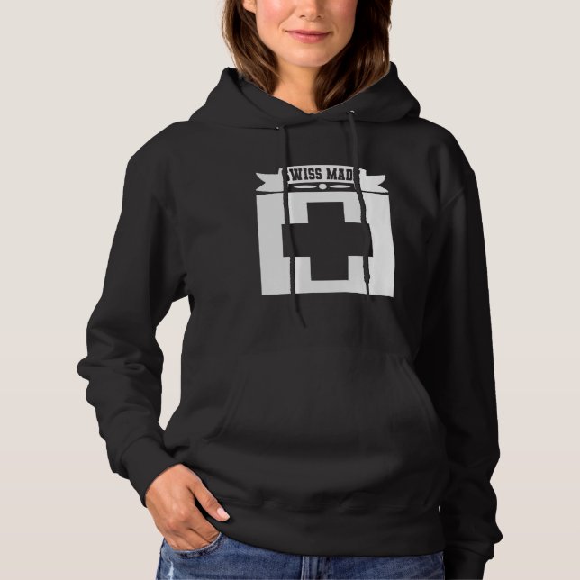 Swiss Made   Switzerland  1 Hoodie (Vorderseite)