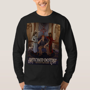 Switched Destinies T-Shirt