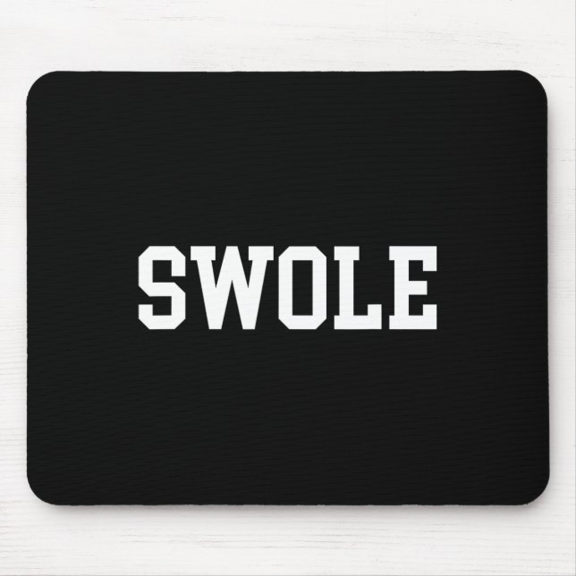 Swole Funny Weightsting und Bodybuilding Mousepad (Vorne)