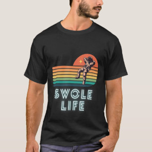 Swole Life Retro lustige Fitnessstudio Fitness Wor T-Shirt