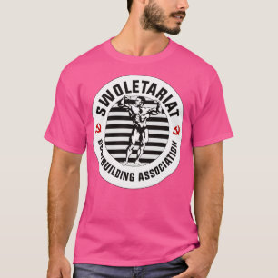 Swoletariat Kommunistische Bodybuilding T-Shirt