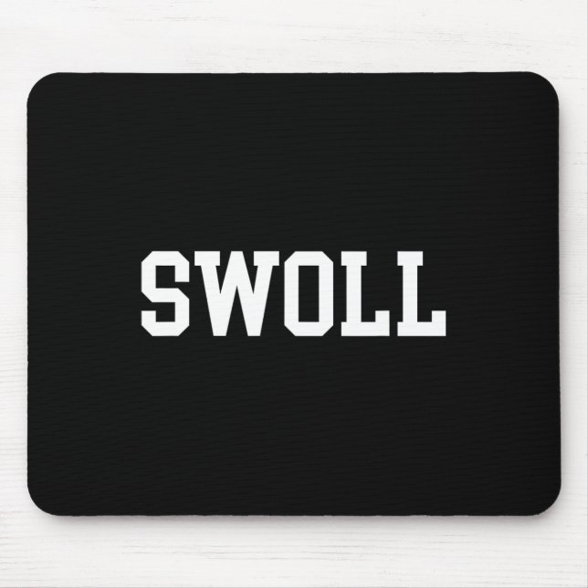 Swoll Funny Weightfting und Bodybuilding Mousepad (Vorne)