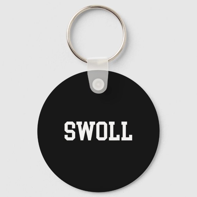 Swoll Funny Weightfting und Bodybuilding Schlüsselanhänger (Vorderseite)