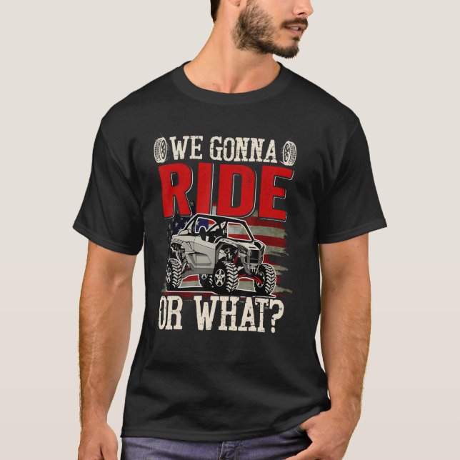 SXS Rider US-Flagge, die wir fahren oder was Offro T-Shirt (Vorderseite)