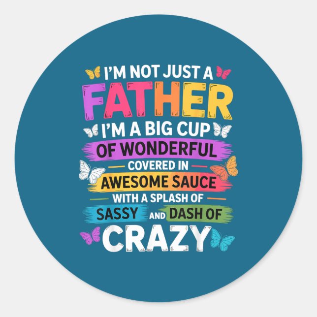 Sy Father Funny Quote Dad Humor Men Women  Runder Aufkleber (Vorderseite)
