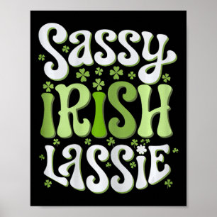 Sy Irish Lie St Patricks Day Women Girls Kleeblatt Poster