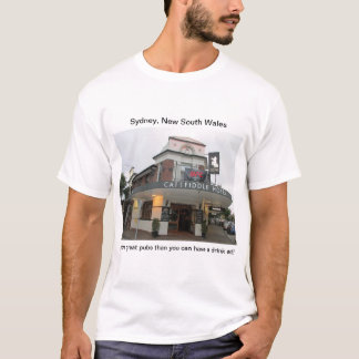 Sydney Pubs : Le T-Shirt du Cat and Fiddle Hotel