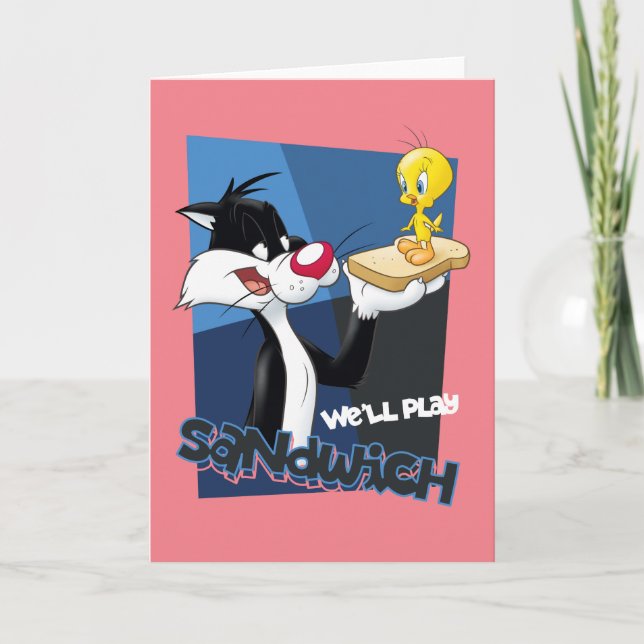 SYLVESTER™ & TWEETY™ "We'll Play Sandwich" Karte (Vorderseite)