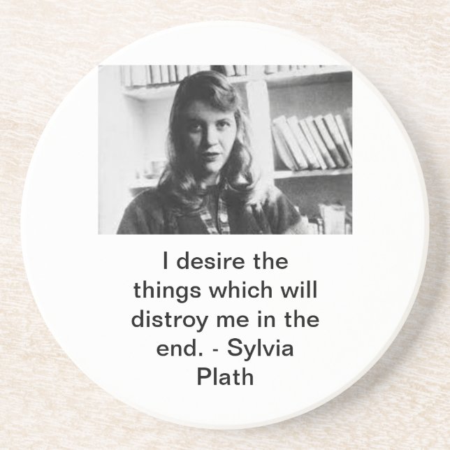 Sylvia Plath Quote Getränkeuntersetzer (Vorne)