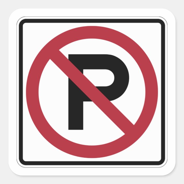 Symbol für kein Parken Quadratischer Aufkleber (Vorderseite)