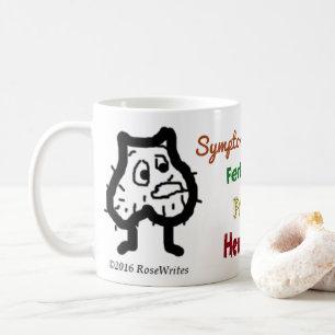 Symptome in Men Zika-Tasse von RoseWrits Kaffeetasse