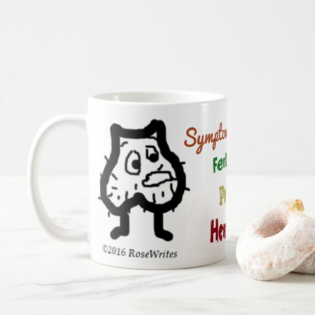 Symptômes chez les hommes Zika Mug par RoseWrites (Avec donut)