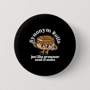 Synonym Rolls Grammar Pun Vintag Style Button