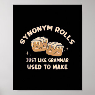 Synonym Rolls Joke Cinnamon Rolls Grammar Pun Funn Poster