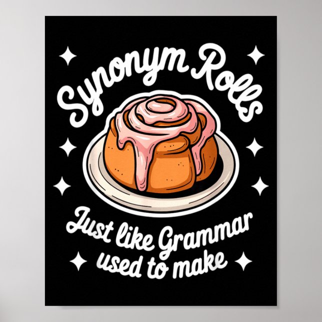 Synonym Rolls Just Like Grammar Used To Make Gramm Poster (Vorne)