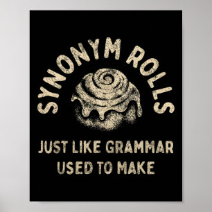 Synonym rollt genau wie die Grammatik früher _1 Poster