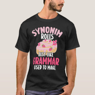 Synonyme rollen genau wie die Grammatik es früher T-Shirt