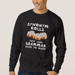 Synonyme Rollen Sweatshirt