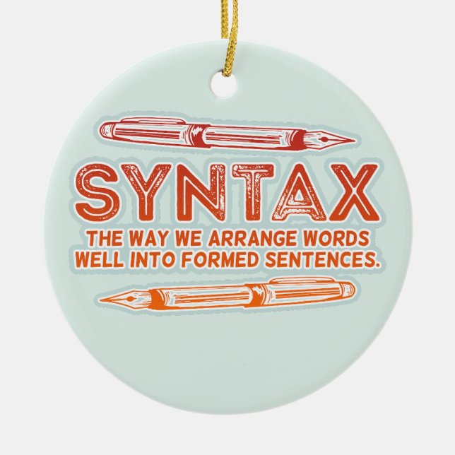 Syntax Funny Sentence Struktur Grammar Keramik Ornament (Vorne)