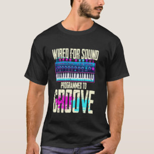 Synthesizer-Musiker Synth DAW Klingt Ausgezeichnet T-Shirt