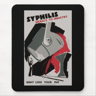 Syphilis ~ Bedrohung der Industrie Mousepad