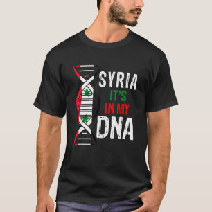 Syrien Es Ist In Meiner DNA Stolz Syrer Syrien-Fla T-Shirt